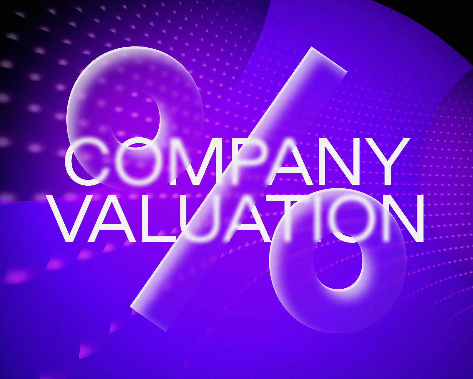 Selling your company? Good branding can increase your valuation.